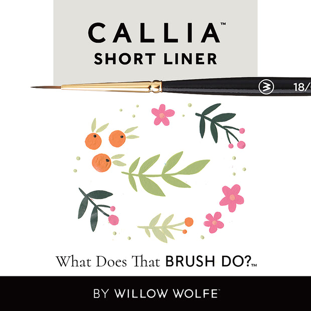 Callia® Short Liner, Synthetic Sable Artist Brushes: Willow Wolfe