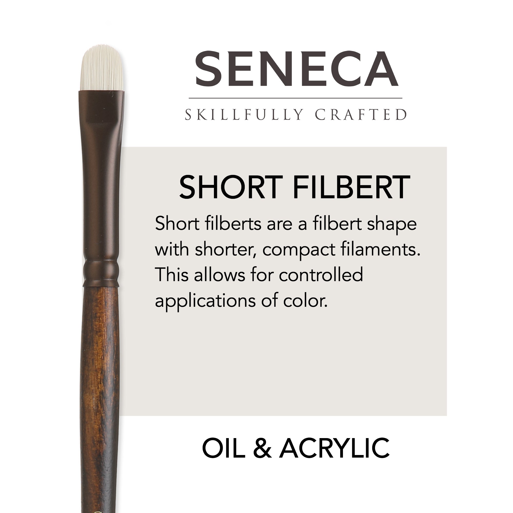 Seneca® Short Filbert Premium Synthetic Bristle Paint Brush by Willow Wolfe