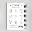 Blooms & Bouquets Watercolor Workbook by Willow Wolfe