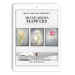 Mixed Media Flowers Ebook